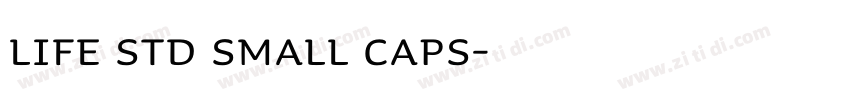 Life Std Small Caps字体转换
